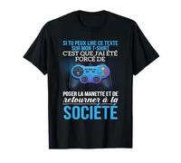 Si Tu Peux Lire Ce Texte Pose La Manette Société Gaming T-Shirt