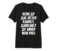 Si Tu Peux Lire Le Slogan en Russe Russie Russes T-Shirt Haut de Gamme