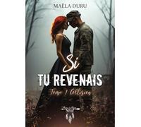 Si tu revenais