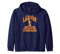 Si Tu Sors Avec Un Avocat Élève Tes Normes Sweat à Capuche
