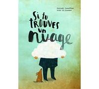 si tu trouves un nuage