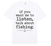 Si tu Veux Que Je t'écoute, Parle de pêche Comfort Colors Adult Heavyweight T-Shirt