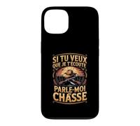 Si Tu Veux Que Je Técoute Parle Moi De Chasse Coque pour iPhone 13
