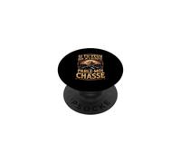 Si Tu Veux Que Je Técoute Parle Moi De Chasse PopSockets PopGrip Adhésif