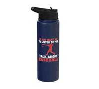 Si tu veux que je t'écoute parler de baseball Stainless Steel Insulated Water Bottle