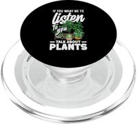 Si tu Veux Que j'écoute, Parle de Plantes, Jardinage Amusant PopSockets PopGrip pour MagSafe