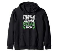 Si Tu Veux Que J'écoute Parle Nourriture Végétale Humour Sweat à Capuche