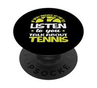 Si tu Veux Que j'écoute Talk Joueur de Tennis PopSockets PopGrip Adhésif