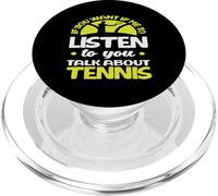 Si tu Veux Que j'écoute Talk Joueur de Tennis PopSockets PopGrip pour MagSafe