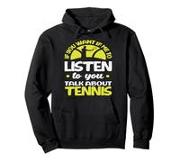 Si tu Veux Que j'écoute Talk Joueur de Tennis Sweat à Capuche