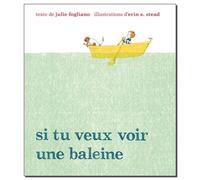 SI TU VEUX VOIR UNE BALEINE