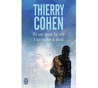 Si un jour la vie t'arrache à moi
