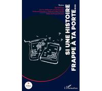 David Guez – Si une histoire frappe à ta porte... – Théâtre – Broché