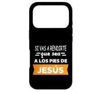 Si Vas a rendirte Que Sea a Los pies de Jesús Coque pour iPhone 17 Pro