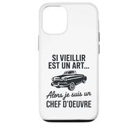 Si Vieillir est Un Art Alors Je suis Un Chef d’œuvre Humour Coque pour iPhone 12/12 Pro