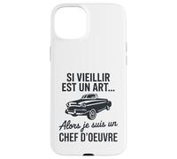 Si Vieillir est Un Art Alors Je suis Un Chef d’œuvre Humour Coque pour iPhone 15 Plus