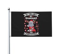 Si vous aimez mes ornements, vous devriez voir mon drapeau de boîte 3 x 5, drapeau populaire extérieur double face, bannière extérieure pour l'extérieur 3 x 5 pieds, si vous aimez mes ornements, vous