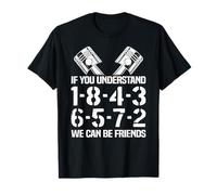 Si Vous comprenez 1-8-4-3-6-5-7-2 We Can Be Friends Garage T-Shirt
