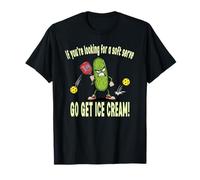 Si Vous êtes à la Recherche d'un Service Doux, Obtenez Une Boule de Pickleball à la crème glacée T-Shirt