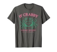 Si Vous êtes Crabby, retournez à la Plage et à L'Aventure sur l'île de Sable T-Shirt