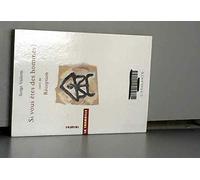 Si vous êtes des hommes ! , suivi de, Réception