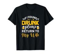 Si vous êtes en état d'ébriété, veuillez retourner à My Wife Funny Beer Drinking T-Shirt