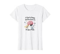 Si Vous êtes Heureux et Que Vous Le Savez, C'est Votre médicament T-Shirt, Femme, Blanc, 3XL