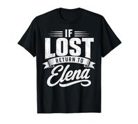Si Vous êtes Perdu, retournez à Elena Couples Funny Matching T-Shirt Graphique avec Valeur