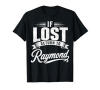 Si Vous êtes Perdu, retournez à Raymond Couples Funny Matching T-Shirt Graphique avec Valeur