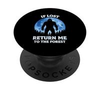 Si Vous êtes Perdu, retournez-Moi dans la forêt Bigfoot Sasquatch Moon PopSockets PopGrip Adhésif