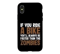 Si Vous Faites du vélo, Vous serez Toujours Plus Rapide Que Les Zombies Coque pour iPhone X/XS