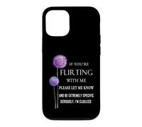 Si Vous flirtez avec Moi, Faites-Le Savoir et Soyez extrêmement Coque pour iPhone 12/12 Pro