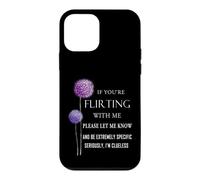 Si Vous flirtez avec Moi, Faites-Le Savoir et Soyez extrêmement Coque pour iPhone 12 Mini