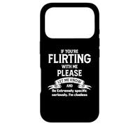 Si Vous flirtez avec Moi, Faites-Le Savoir et Soyez extrêmement Coque pour iPhone 17 Pro