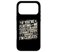 Si Vous flirtez avec Moi, Faites-Le Savoir et Soyez extrêmement Coque pour iPhone 17 Pro Max