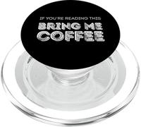 Si Vous lisez ceci, apportez-Moi du café. PopSockets PopGrip pour MagSafe