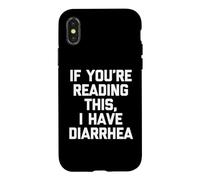 Si Vous lisez ceci, J'Ai la diarrhée - Drôle inapproprié Coque pour iPhone X/XS