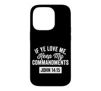 Si Vous m'aimez, Gardez la Foi en Dieu dans Mes Commandements Coque pour iPhone 14 Pro
