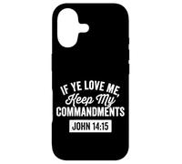 Si Vous m'aimez, Gardez la Foi en Dieu dans Mes Commandements Coque pour iPhone 17
