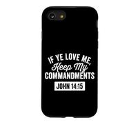 Si Vous m'aimez, Gardez la Foi en Dieu dans Mes Commandements Coque pour iPhone SE (2020) / 7/8