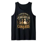 Si Vous Me Cherchez Je suis avec Les Canards Ferme Débardeur