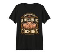 Si Vous Me Cherchez Je suis avec Les Cochons Ferme T-Shirt Haut de Gamme