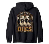 Si Vous Me Cherchez Je suis avec Les Oies Ferme Sweat à Capuche