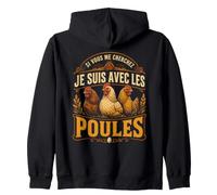 Si Vous Me Cherchez Je suis avec Les Poules Ferme Sweat à Capuche