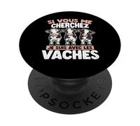 Si Vous Me Cherchez, Je suis avec Les Vaches PopSockets PopGrip Adhésif