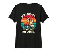 Si Vous Me Cherchez Je suis avec Mes Chèvres T-Shirt Haut de Gamme