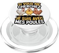 Si Vous Me Cherchez Je suis avec Mes Poules Humour Ferme PopSockets PopGrip pour MagSafe
