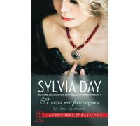 Si vous me provoquez - Sylvia Day - J'ai Lu - Poche - Roman