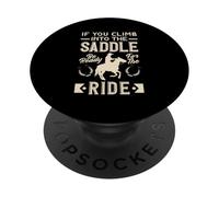 Si Vous Montez dans la Selle, Soyez prêt pour Le Cowboy PopSockets PopGrip Adhésif