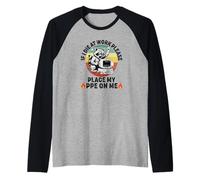 Si Vous mourez au Travail, Veuillez Placer Mon EPI Funny Coworker Office Manche Raglan
